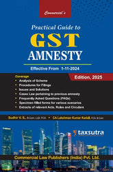 Commercial's Practical Guide to GST Amnesty Effective from 1-11-2024 book by V Raghuraman